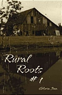 Rural Roots #1 (Paperback)