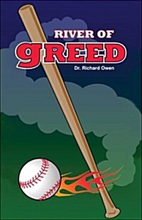 River of Greed (Paperback)