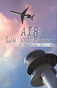 Air Law and Policy (Paperback)