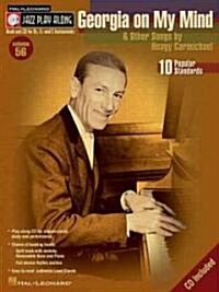 Georgia on My Mind & Other Songs by Hoagy Carmichael: Jazz Play-Along Volume 56 [With CD] (Paperback)