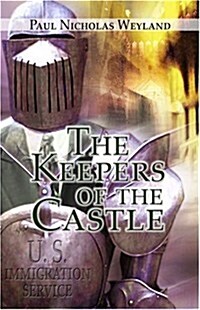The Keepers of the Castle (Paperback)