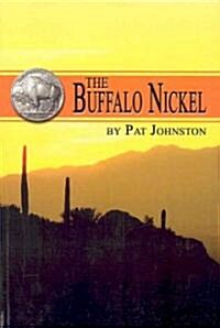 The Buffalo Nickel (Paperback)