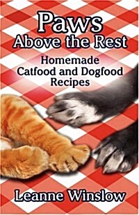 Paws Above the Rest (Paperback)