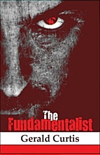 The Fundamentalist (Paperback)