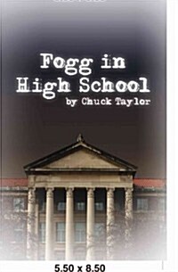 Fogg in High School (Paperback)