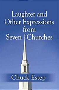 Laughter and Other Expressions from Seven Churches (Paperback)