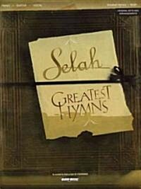 Selah - Greatest Hymns (Paperback)