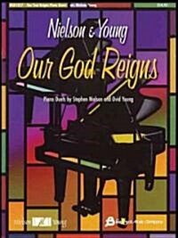 Our God Reigns: Piano Duets Nfmc 2024-2028 Selection (Paperback)