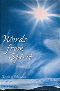 Words from Spirit (Paperback)