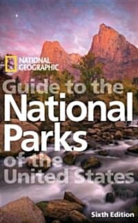 [중고] National Geographic Guide to the National Parks of the United States (Paperback, 6th)