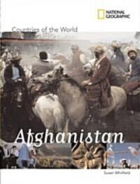 National Geographic Countries of the World: Afghanistan (Library Binding)