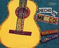 Hecho En Mexico (Hardcover)