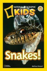 National Geographic Readers: Snakes! (Library Binding)