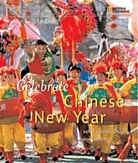 Celebrate Chinese New Year (Hardcover)