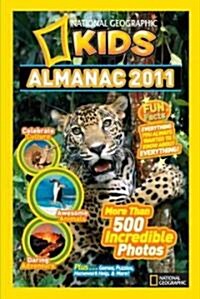 National Geographic Kids Almanac 2011 (Hardcover)