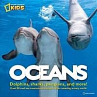 Oceans: Meet 60 Cool-Sea Creatures and Explore Their Amazing Watery World (Hardcover)