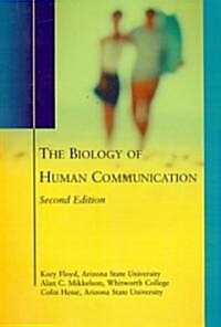 The Biology of Human Communication (Paperback, 2)