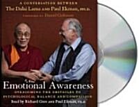 Emotional Awareness: Overcoming the Obstacles to Psychological Balance and Compassion (Audio CD)