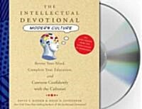The Intellectual Devotional Modern Culture (Audio CD, Unabridged)