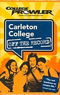 College Prowler Carleton College (Paperback)