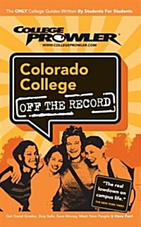 Colorado College Co 2007 (Paperback)