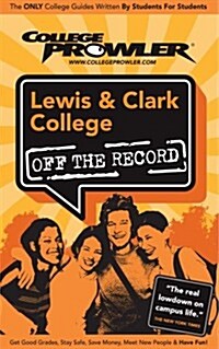Lewis And Clark College or 2007 (Paperback)