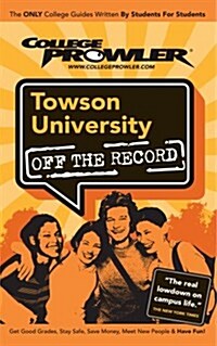 Towson University MD 2007 (Paperback)