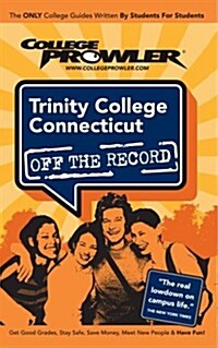 Trinity College - Connecticut Ct 2007 (Paperback)