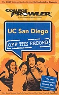Colllege Prowler UC San Diego Off the Record (Paperback)