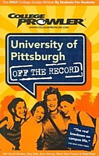 College Prowler University of Pittsburgh (Paperback)