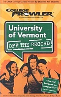 College Prowler University of Vermont (Paperback)