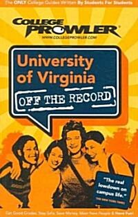 College Prowler University of Virginia (Paperback)