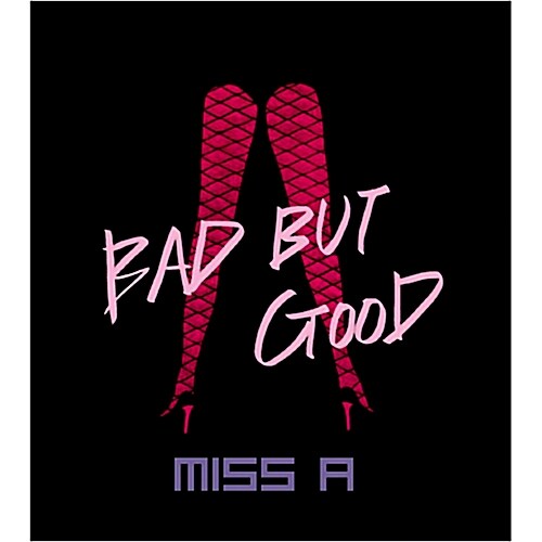 [중고] 미쓰에이 - 싱글 1집 Bad But Good [재발매]