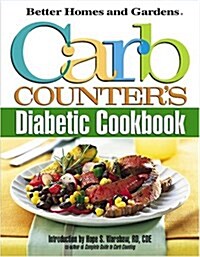 Carb Counters Diabetic Cookbook (Better Homes & Gardens) (Paperback)