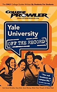 College Prowler Yale University (Paperback)