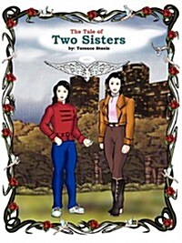 The Tale of Two Sisters (Paperback)