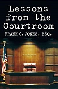 Lessons from the Courtroom (Hardcover)