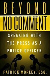 Beyond No Comment (Hardcover)