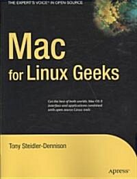 MAC for Linux Geeks (Paperback, 1st)