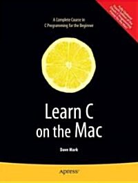 Learn C on the MAC (Paperback, 1st)