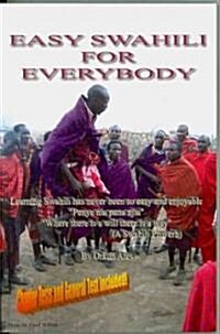 Easy Swahili for Everybody (Paperback, Bilingual)