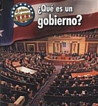 Que Es un Gobierno? = Whats Government? (Paperback)
