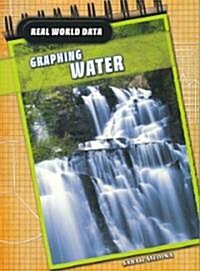 Graphing Water (Paperback)