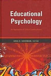 Educational Psychology: An Application of Critical Constructivism (Hardcover, 2)
