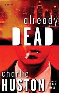 Already Dead (Audio CD)