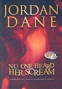 No One Heard Her Scream (MP3 CD)