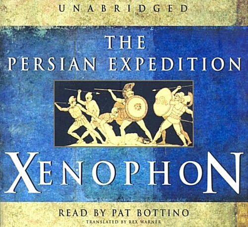 The Persian Expedition (Audio CD, Unabridged)