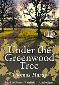 Under the Greenwood Tree (MP3 CD)