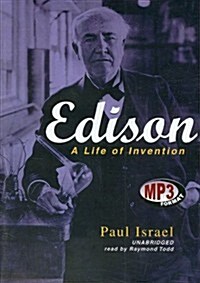 Edison: A Life of Invention (MP3 CD)
