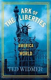 Ark of the Liberties: America and the World (MP3 CD)